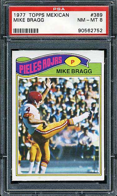 1977 Topps Mexican Redskins Bragg